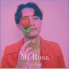 Mi Rosa - EP