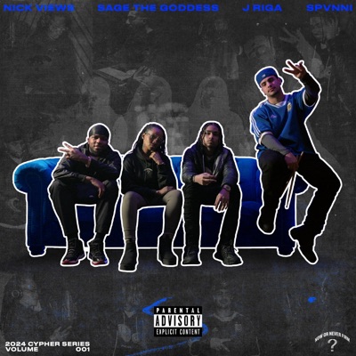 Cypher Series Volume 1 (feat. J Riga, SagetheGoddess, Nick Views & SPVNNI) - Single