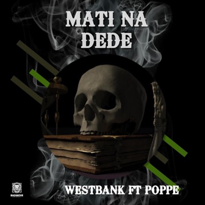 Mati Na Dede (feat. Poppe) - Single