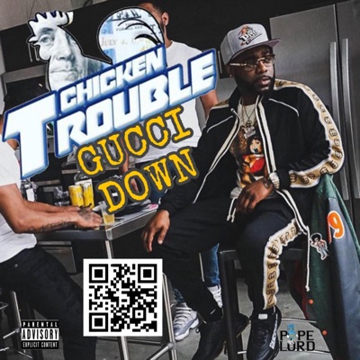 Gucci Down - Single