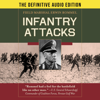 Infantry Attacks (Unabridged) - Erwin Rommel