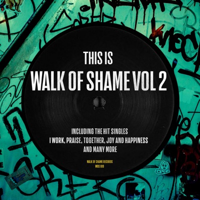 This is Walk of Shame, Vol.2