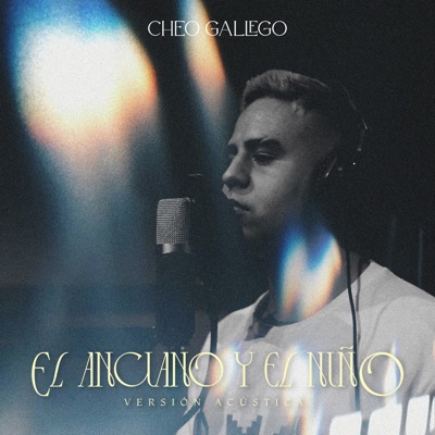 El Anciano y el Niño (Acústica) - Single