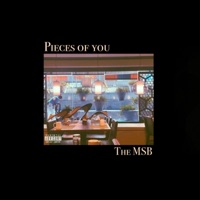 Pieces of You - Single - The MSB