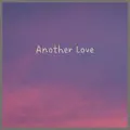 Another Love