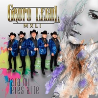 Para mi eres arte - Single - Grupo Legal Mxli