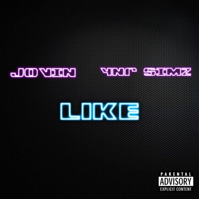Like (feat. YNR SIMZ) - Single