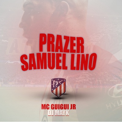 Prazer Samuel Lino - Single