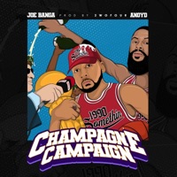 Champange Campaign (feat. Anoyd) - Single - Joe Banga