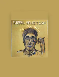 Hör dir Rebel Fruition an, schau dir Musikvideos an, lies die Biografie, finde Tourdaten und mehr!