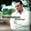 Michael Rodriguez - Oler a Ti