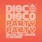 Disco Disco Party Party (feat. Marc Bernhuber) artwork