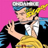 OnDaMiKe - The SLAP - Original Mix