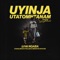 Uyinja Utatomntanam (feat. Csana, MRZUX FIGLANO & MENZII DA 90'SKID) artwork