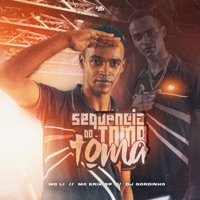Sequencia do Toma Toma - Single - MC LI & MC Erick SP
