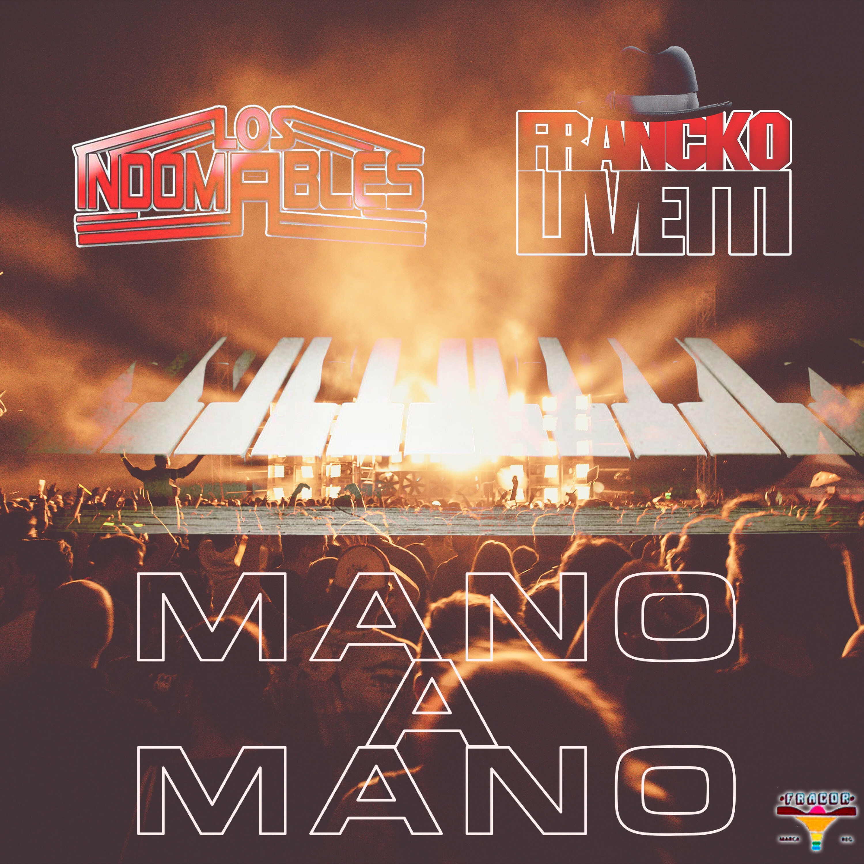 Los Indomables Y Franco Livetti: Mano A Mano (En Vivo)