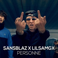 Personne (feat. LilSamgx) - Single - Sansblaz