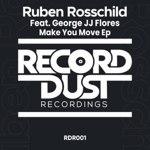 Make You Move (feat. George JJ Flores) - Single