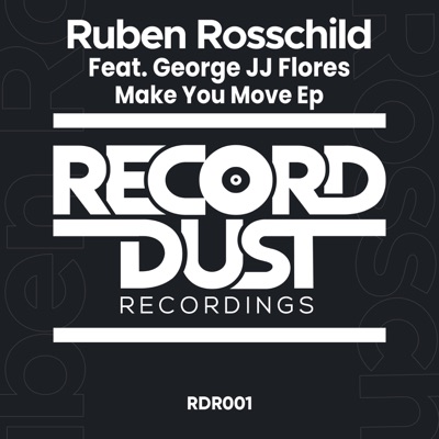 Make You Move (feat. George JJ Flores) - Single
