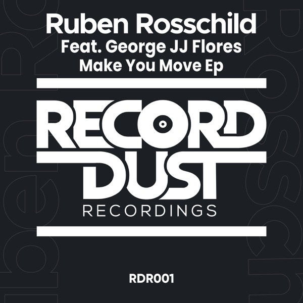 Make You Move (feat. George JJ Flores) - Single