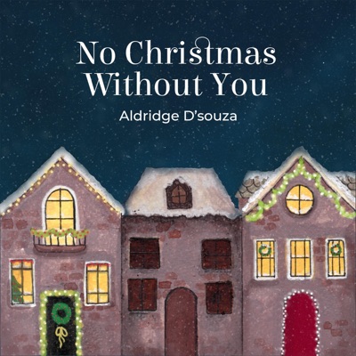 No Christmas Without You - Single