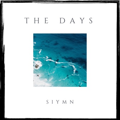 The Days - Single