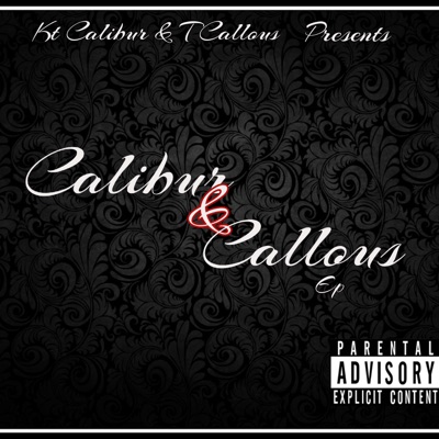 Calibur&Callous - EP