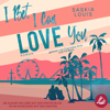 I Bet I Can Love You - Saskia Louis