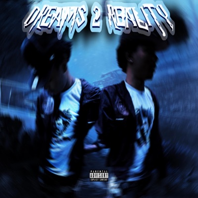Dreams 2 Reality - Single