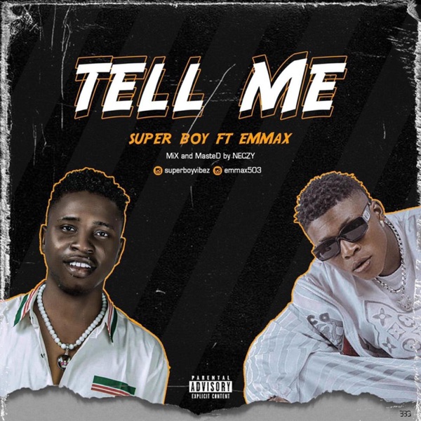 Tell Me (feat. Emmax)