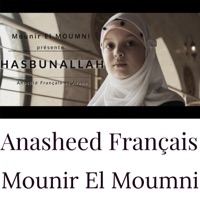 Hasbunallah  anachid français et arabe - Single - Mounir El Moumni