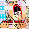 FREAK NASTY (feat. VVSOcho) [Radio Edit] - Skiddlez