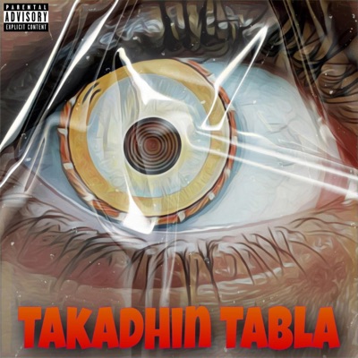 Takadhin Tabla (feat. KUN & Snooz3) - Single