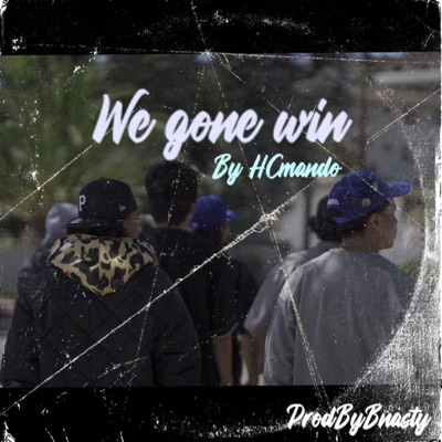 We Gon Win - Single
