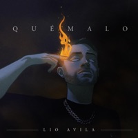Quémalo - Single - Lio Avila