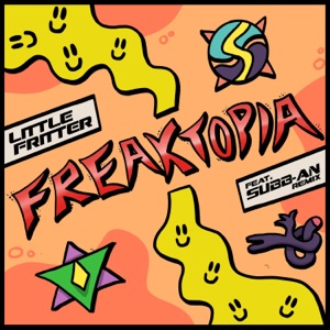 Freaktopia - Single