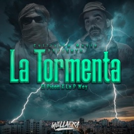 La Tormenta (feat. La P wey) El Picon