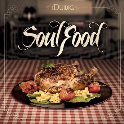 Soulfood (1DUIDIG)
