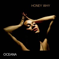 Honey Why - Single - Oceana