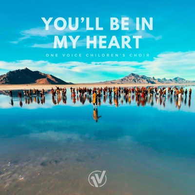 You'll Be In My Heart - Single