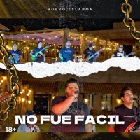 No Fue Fácil (En Vivo) - Single - Nuevo Eslabon