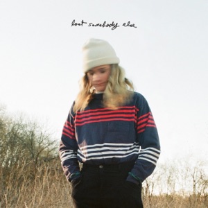 Lost Somebody Else - Single