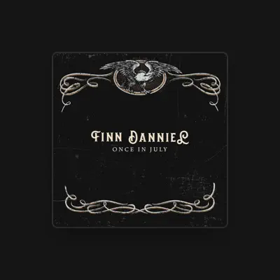 Listen to Finn Danniell, watch music videos, read bio, see tour dates & more!