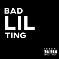 Bad LIL' Ting - Single - Aye Tee