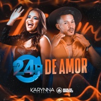 24 Horas de Amor - Single - KARYNNA A BRABA & Nivaldo Marques