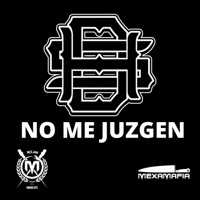 NO ME JUZGEN HDS (feat. TANKE ONE MXM, ÑERO DESOBEDIENTE MXJM & SOOEN RAP) - Single - Hijos Desobedientes HDS