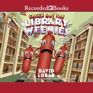 Check Out the Library Weenies : And Other Warped and Creepy Tales (Weenies)