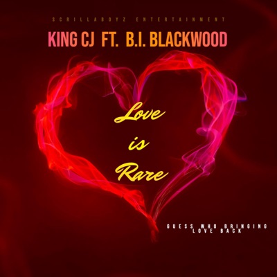 Love is rare (feat. King CJ) - Single