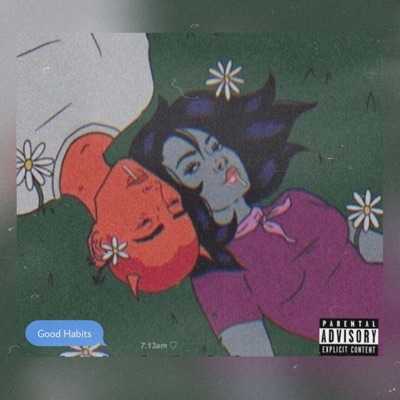 Good habits (feat. Quil_frm4ge) - Single