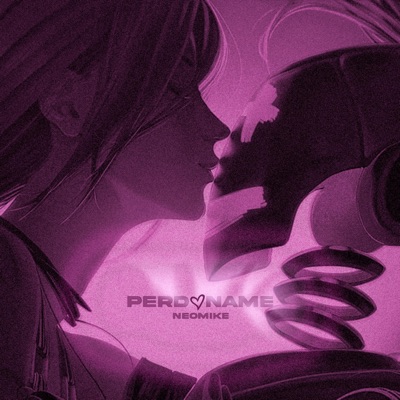 Perdóname (feat. guijvrrx) - Single